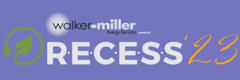 Registration Opens for RECESS23, Presented by Walker-Miller Energy Services