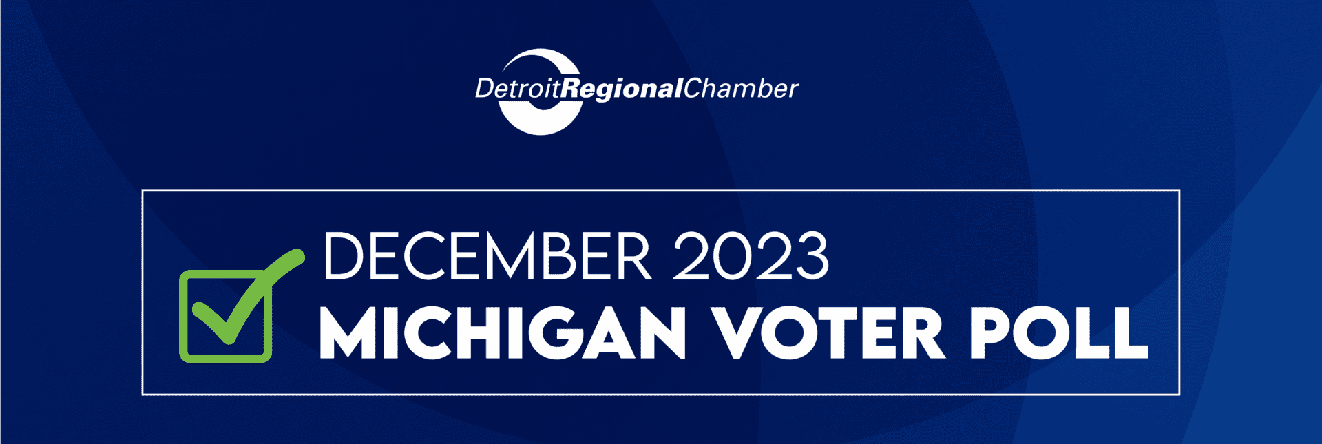 New Statewide Poll Michigan Voters Express Concern With State's