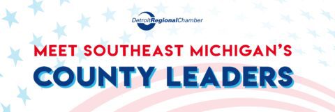 2024 Meet Southeast Michigan's County Leaders Feature Wide