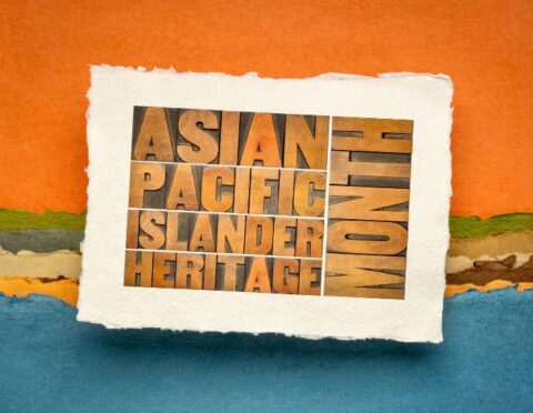 Asian American and Pacific Islander Heritage Month