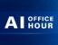 AI Office Hour graphic